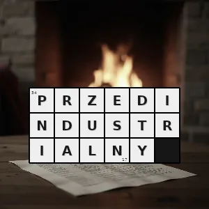 Rozwiązanie krzyżówki: taki który jest przed okresem industrialnym taki w którym dominuje gospodarka oparta na tzw sektorze pierwszym czyli rolnictwie zbieractwie myślistwie rybołówstwie i hodowli - przedindustrialny | hasła, synonimy i podpowiedzi Hasło krzyżówkowe taki który jest przed okresem industrialnym taki w którym dominuje gospodarka oparta na tzw sektorze pierwszym czyli rolnictwie zbieractwie myślistwie rybołówstwie i hodowli - przedindustrialny – rozwiązanie, synonimy, podpowiedzi i definicje krzyżówkowe