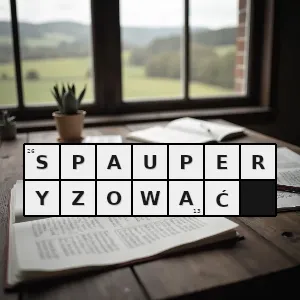 Hasło krzyżówkowe zdeklasować obniżyć rangę - spauperyzować – rozwiązanie, synonimy, podpowiedzi i definicje krzyżówkowe