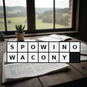 Hasło krzyżówkowe powiązany - spowinowacony – rozwiązanie, synonimy, podpowiedzi i definicje krzyżówkowe