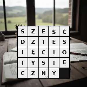 Hasło krzyżówkowe taki który w czasie następuje po 59 999 - sześćdziesięciotysięczny – rozwiązanie, synonimy, podpowiedzi i definicje krzyżówkowe