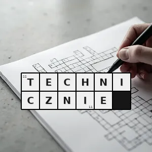 Hasło krzyżówkowe w odniesieniu do techniki stylu metody albo sposobu robienia czegoś - technicznie – rozwiązanie, synonimy, podpowiedzi i definicje krzyżówkowe