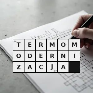Hasło krzyżówkowe dostosowanie obiektu do nowych wymogów związanych ze zmniejszeniem zapotrzebowania i zużycia energii cieplnej - termomodernizacja – rozwiązanie, synonimy, podpowiedzi i definicje krzyżówkowe