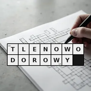 Hasło krzyżówkowe związany z tlenowodorem - tlenowodorowy – rozwiązanie, synonimy, podpowiedzi i definicje krzyżówkowe