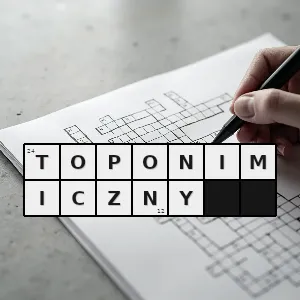 Hasło krzyżówkowe toponimia - toponimiczny – rozwiązanie, synonimy, podpowiedzi i definicje krzyżówkowe