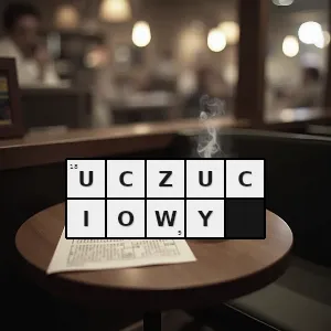 Hasło krzyżówkowe nastrojowy - uczuciowy – rozwiązanie, synonimy, podpowiedzi i definicje krzyżówkowe