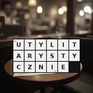 Hasło krzyżówkowe w kontekście użyteczności praktyczności - utylitarystycznie – rozwiązanie, synonimy, podpowiedzi i definicje krzyżówkowe