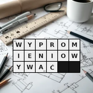 Hasło krzyżówkowe emitować energię wydzielać promieniowanie - wypromieniowywać – rozwiązanie, synonimy, podpowiedzi i definicje krzyżówkowe