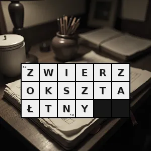 Hasło krzyżówkowe taki który ma kształt podobny do zwierzęcia - zwierzokształtny – rozwiązanie, synonimy, podpowiedzi i definicje krzyżówkowe