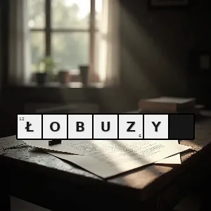 Hasło krzyżówkowe chuliganeria - łobuzy – rozwiązanie, synonimy, podpowiedzi i definicje krzyżówkowe