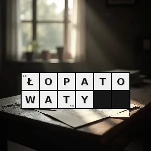 Hasło krzyżówkowe taki który kształtem przypomina łopatę - łopatowaty – rozwiązanie, synonimy, podpowiedzi i definicje krzyżówkowe