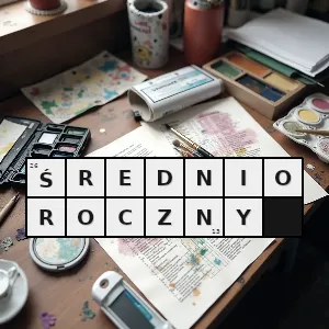 Hasło krzyżówkowe taki który odpowiada wartości średniej wyliczonej z danych obejmujących okres roku - średnioroczny – rozwiązanie, synonimy, podpowiedzi i definicje krzyżówkowe