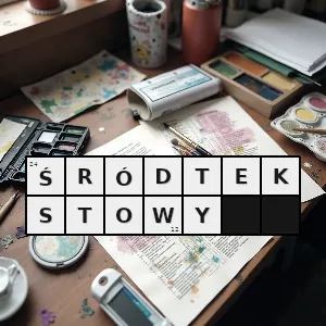 Hasło krzyżówkowe taki który znajduje się w tekście wśród zdań tworzących tekst - śródtekstowy – rozwiązanie, synonimy, podpowiedzi i definicje krzyżówkowe