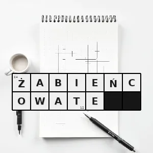 Hasło krzyżówkowe okrytozalążkowy - żabieńcowate – rozwiązanie, synonimy, podpowiedzi i definicje krzyżówkowe